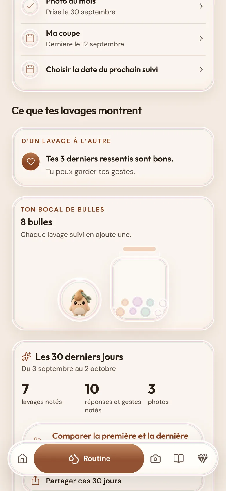 L’écran Routine : ce que tes lavages montrent, ton bocal de 8 bulles et tes 30 derniers jours.