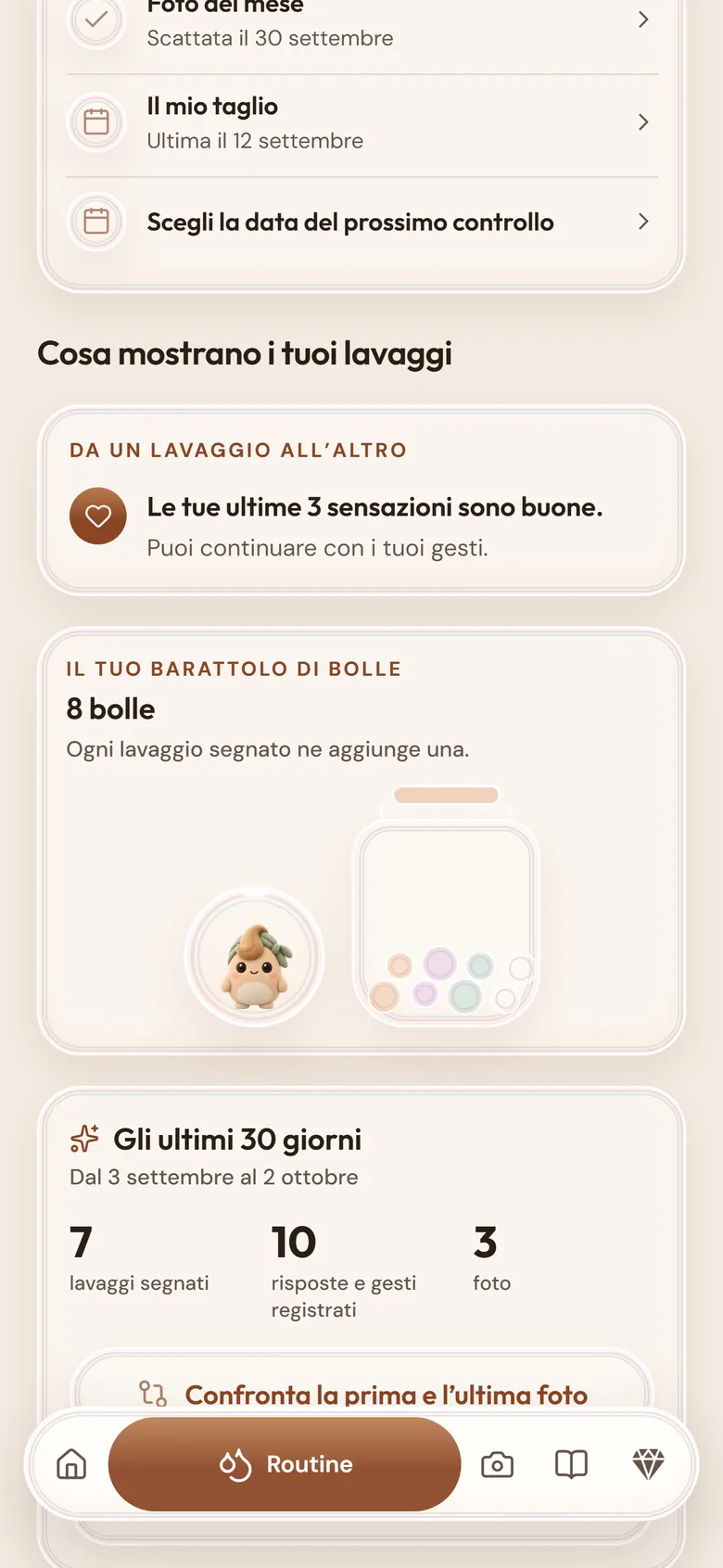 La schermata Routine: cosa rivelano i lavaggi, il tuo barattolo di bolle con 8 bolle e gli ultimi 30 giorni.