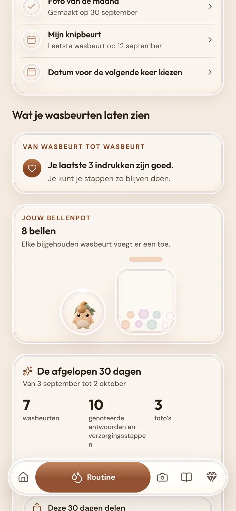 Scherm Routine: wat je wasbeurten laten zien, je bellenpot met 8 bubbels en de afgelopen 30 dagen.