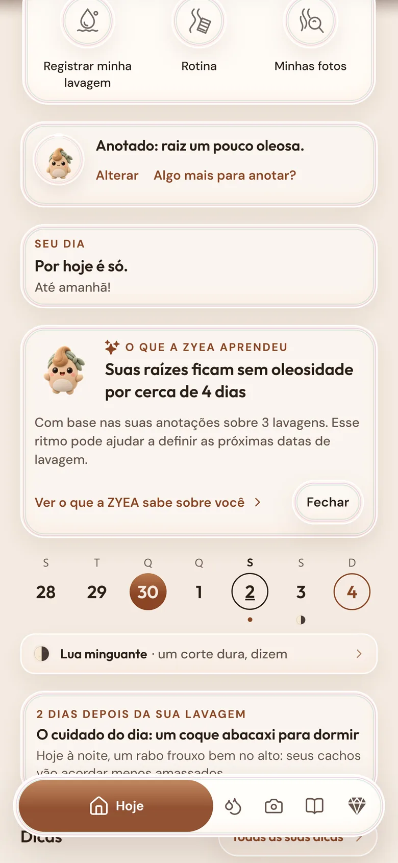 Um cartão da tela Hoje: a ZYEA aprendeu que suas raízes ficam bem por cerca de 4 dias.