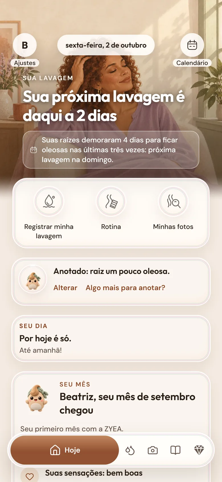 Tela Hoje: sua próxima lavagem em 2 dias e os botões Registrar minha lavagem, Rotina e Minhas fotos.